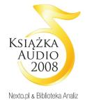 Ujawniono tytuły nagrodzone w konkursie na Książkę Audio Roku 2008