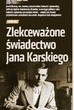 ?Do Rzeczy? z dodatkiem o Janie Karskim