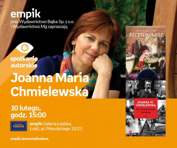 JOANNA MARIA CHMIELEWSKA – SPOTKANIE AUTORSKIE