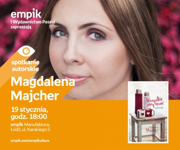 MAGDALENA MAJCHER – SPOTKANIE AUTORSKIE