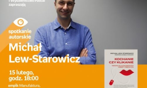 MICHAŁ LEW-STAROWICZ – SPOTKANIE AUTORSKIE