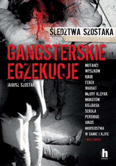 GANGSTERSKIE EGZEKUCJE